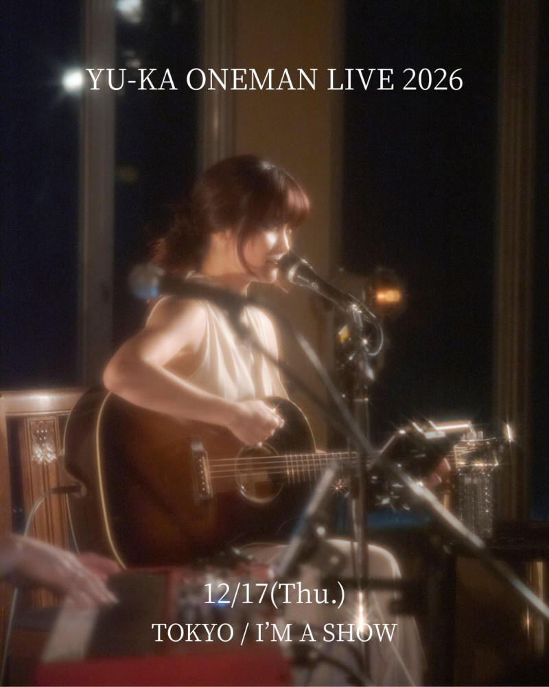YU-KA ONEMAN LIVE 2026